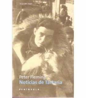 Notcias de Tartaria. Viaje de Pekín hasta Cachemir