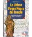 La última virgen negra del Temple