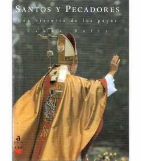 Santos y pecadores. Una historia de papas