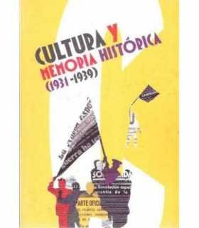 Cultura y memoria histórica (1931 a 1939)