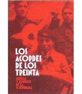 Los acordes de los treinta. Músicas y sonidos de l