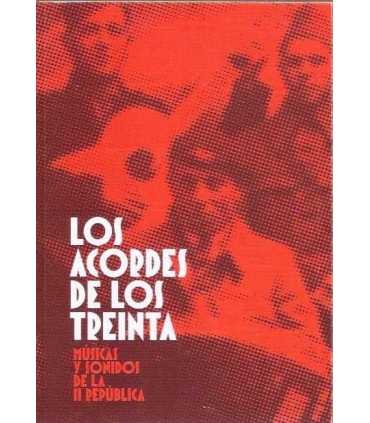 Los acordes de los treinta. Músicas y sonidos de l