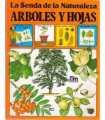 La senda de la naturaleza. Árboles y hojas