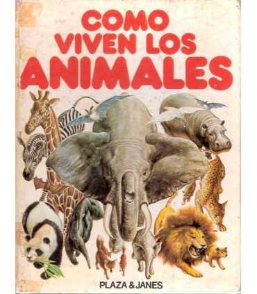 Como viven los animales