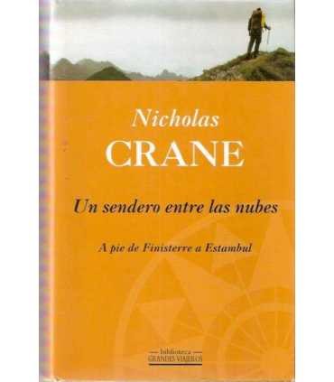 Un sendero entre las nubes. A pie de Finisterre a