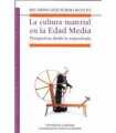 La cultura material en la Edad Media