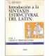 Introducción a la Sintaxis Estructural del Latín v
