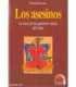 Los asesinos. La secta de los guerreros santos del