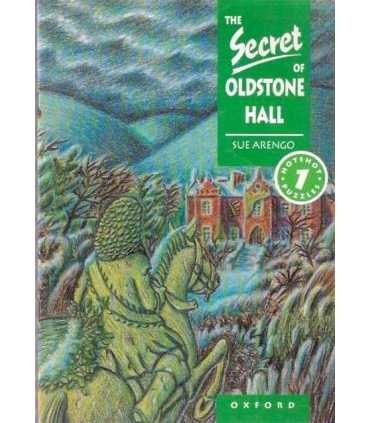 The secret of the oldstone hall
