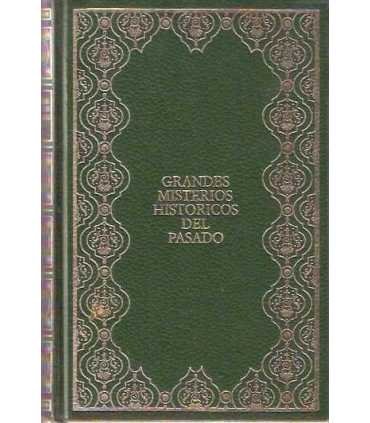 Grandes Misterios Históricos del Pasado. 9: ¿Quiso