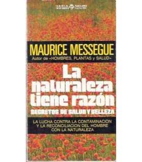 La naturaleza tiene razón