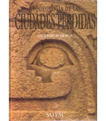 Las ciudades de los Incas.