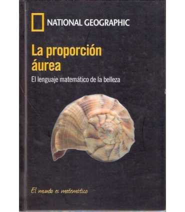 La proporción áurea. El lenguaje matemático de la