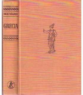 Grecia El país y el pueblo de los antiguos Helenos
