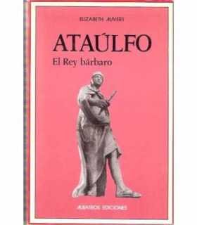 Ataúlfo, el rey bárbaro
