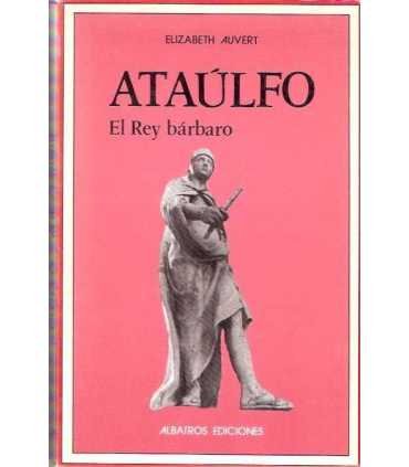 Ataúlfo, el rey bárbaro