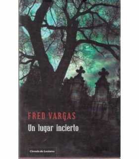 Un lugar incierto