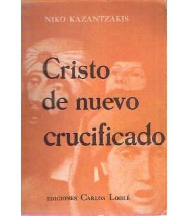 Cristo de nuevo crucificado