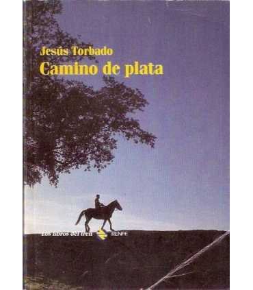 Camino de plata