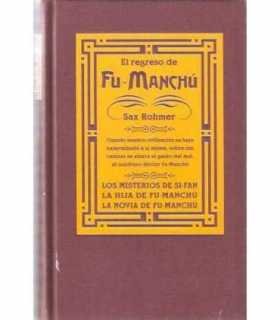 El regreso de Fu-Manchú: Los misterios de Si-Fan.