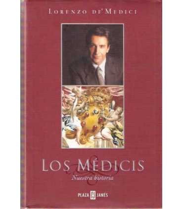 Los Médicis. Nuestra Historia