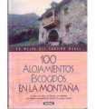 100 alojamientos escogidos en la montaña
