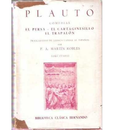 Comedias: El persa. El cartaginesillo. El trapalón
