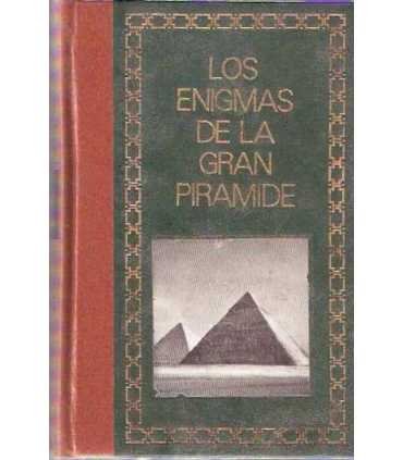 Los enigmas de la Gran Pirámide