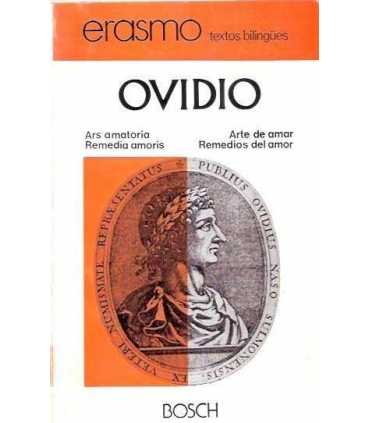 Ars amatoria. Remedia amoris. arte de amar. Remedi