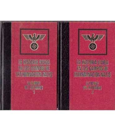La Historia vivida en los campos de exterminación