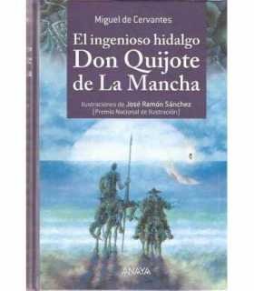 El ingenioso hidalgo Don Quijote de la Mancha