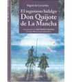 El ingenioso hidalgo Don Quijote de la Mancha