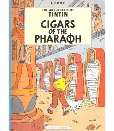 The aventures of Tintin. Cigars of the Pharaoh