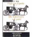 Viaje por España. De Granada a Cádiz