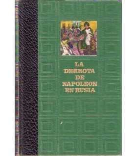 La derrota de Napoleón en Rusia