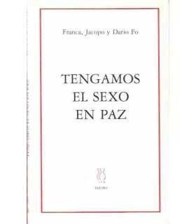 Tengamos el sexo en paz