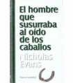 El hombre que susurraba