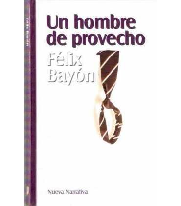 Un hombre de provecho