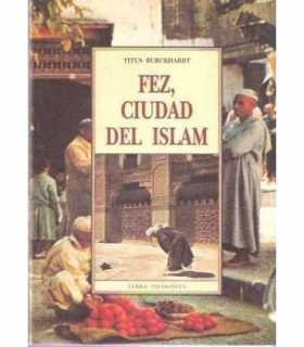 Fez, ciudad del Islam