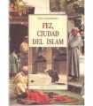 Fez, ciudad del Islam