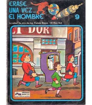 Erase una vez... el Hombre, 9: La eded de oro de l