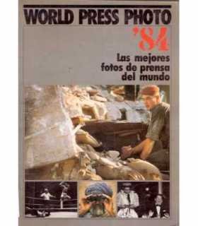 World Press Photo´84. Las mejores fotos de prensa