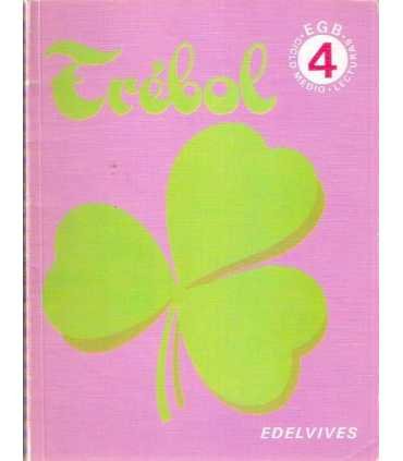 Trébol. 4 EGB. Ciclo Medio. Lecturas