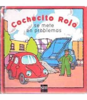 Cochecito rojo se mete en problemas