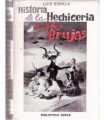 Historia de la Hechiceria y de las brujas
