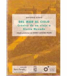 Del mar al cielo. Crónica de un viaje a Sierra Nev