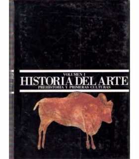Historia del Arte, vol. I. Prehistoria y Primeras