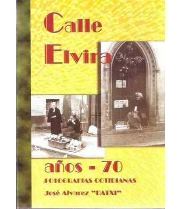 Calle Elvira Años 70. Fotografias cotidianas