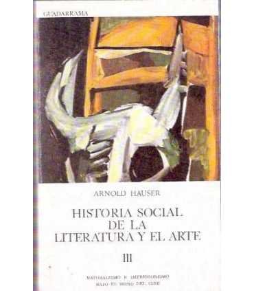 Historia social de la Literatura y el Arte, tomo I
