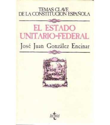 El Estado Unitario-Federal